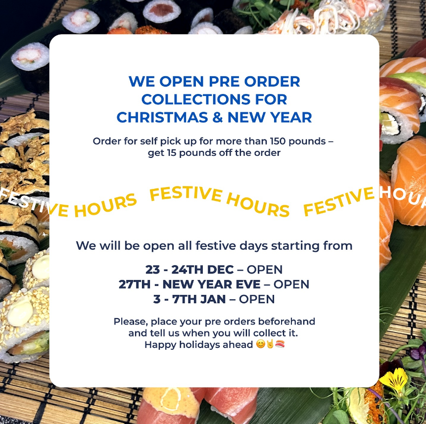 Sushi platter with a festive announcement for pre-order collections during Christmas and New Year, offering a discount for large orders. Dates and contact details for holiday hours included.